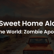 Pen-&-Paper | Zombie Apocalypse Rollenspiel - "Home Sweet Home Alabama"